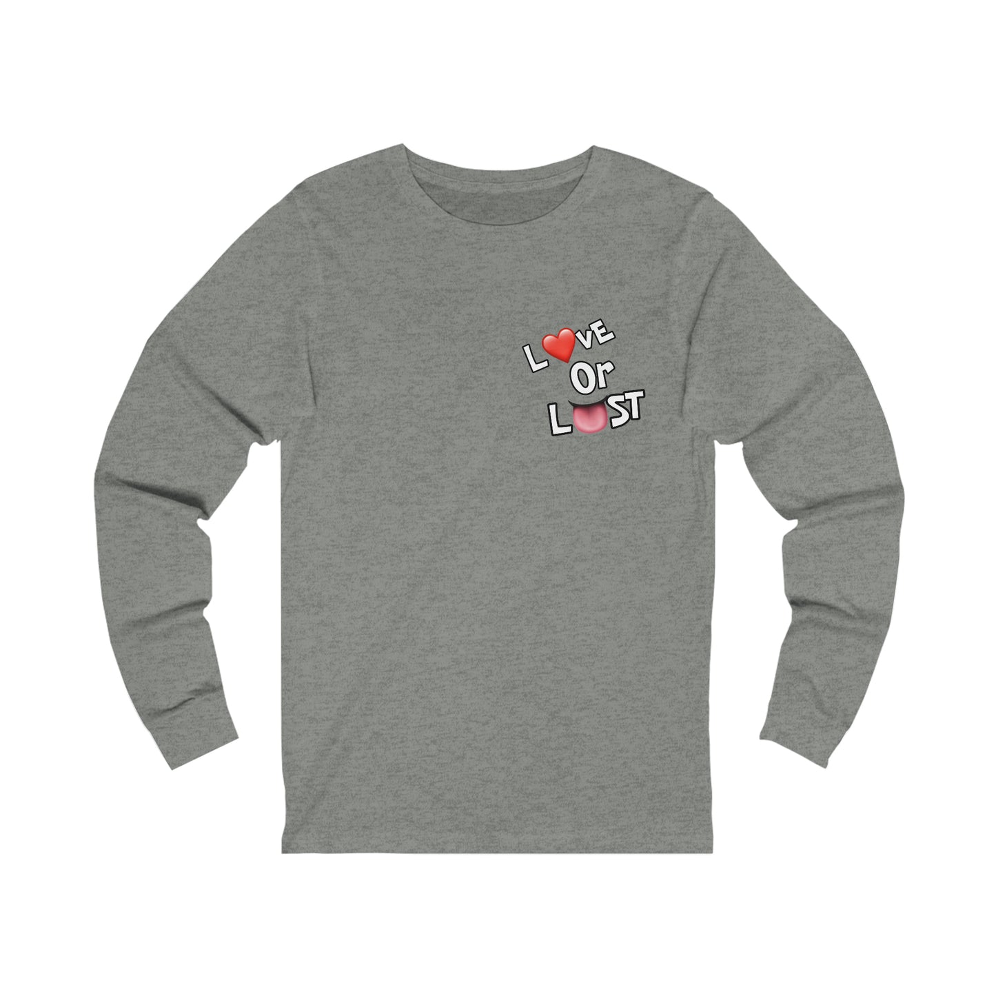 Love or Lust Long Sleeve T-shirt