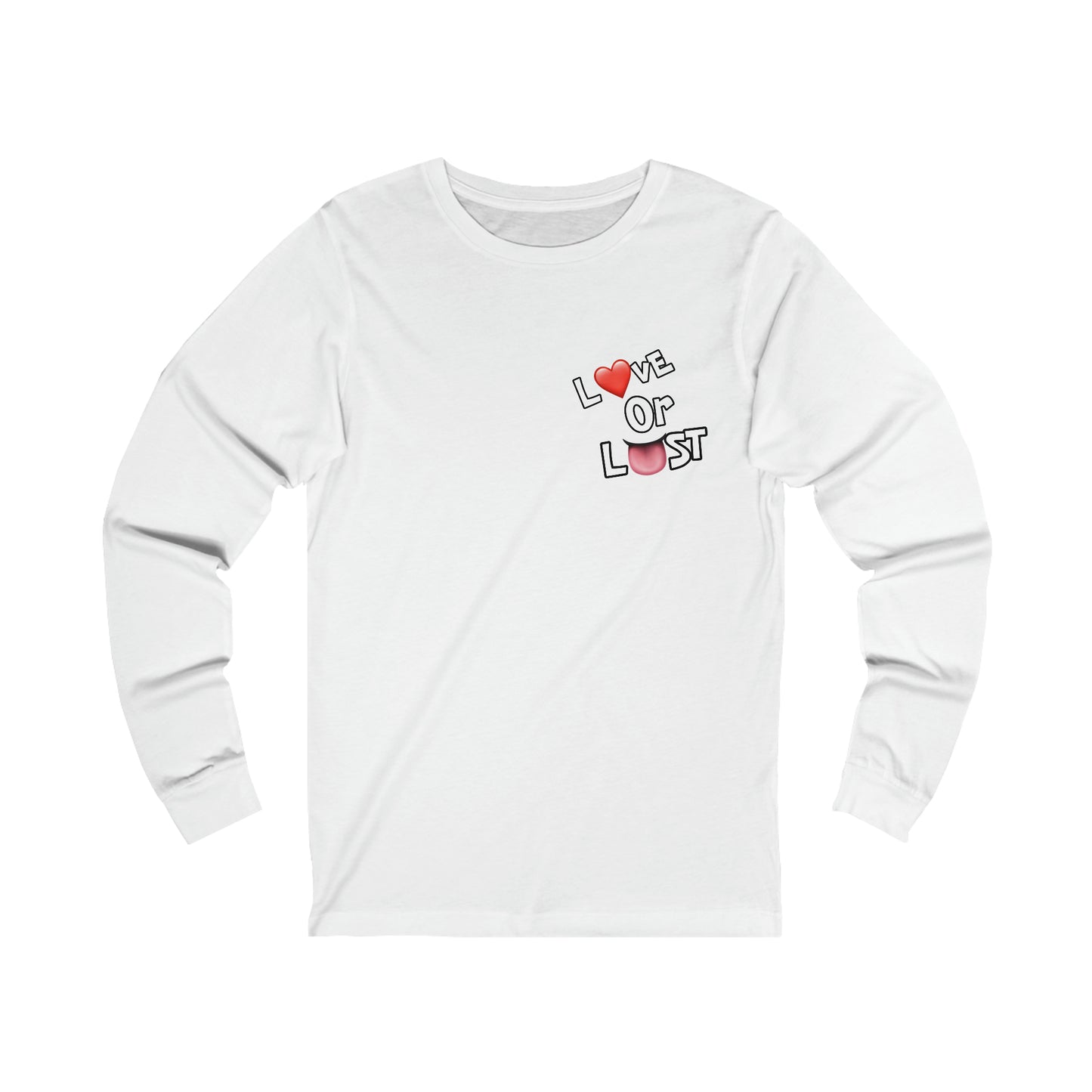 Love or Lust Long Sleeve T-shirt